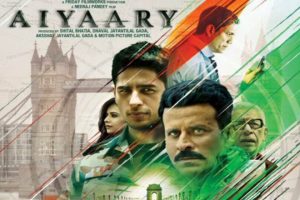 Aiyaary - Movie Review