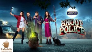 Bhoot Police - Horror Comedy of the Season