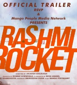 Rashmi Rocket Movie (2021) | Reviews, Cast, Trailer and Release Date