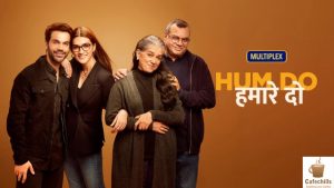 Hum Do Hamare Do (2021) | Cast, Movie and Trailer