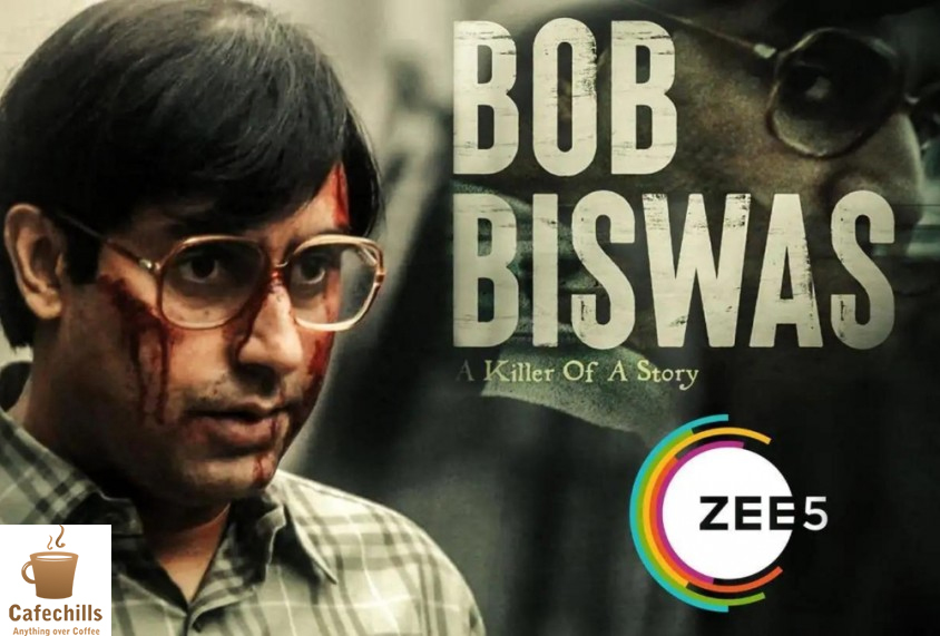 Bob Biswas Movie (2021) | Trailer, Story and Review