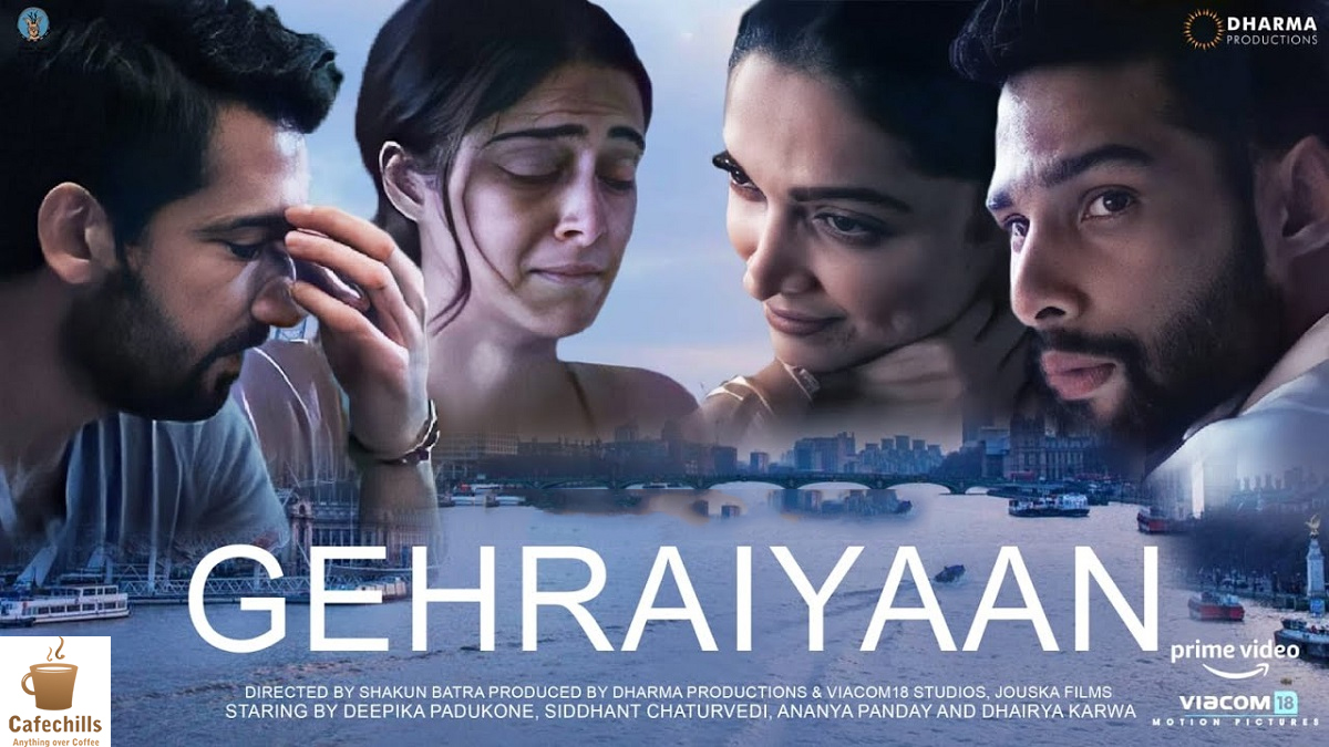 Gehraiyaan Movie (2022) | Trailer, Cast and Review