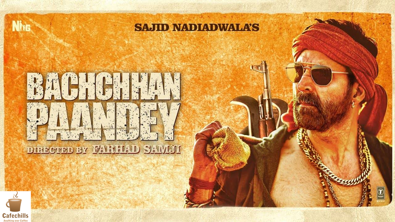 Bachchan Pandey Movie (2022) | Cast, Trailer and Review