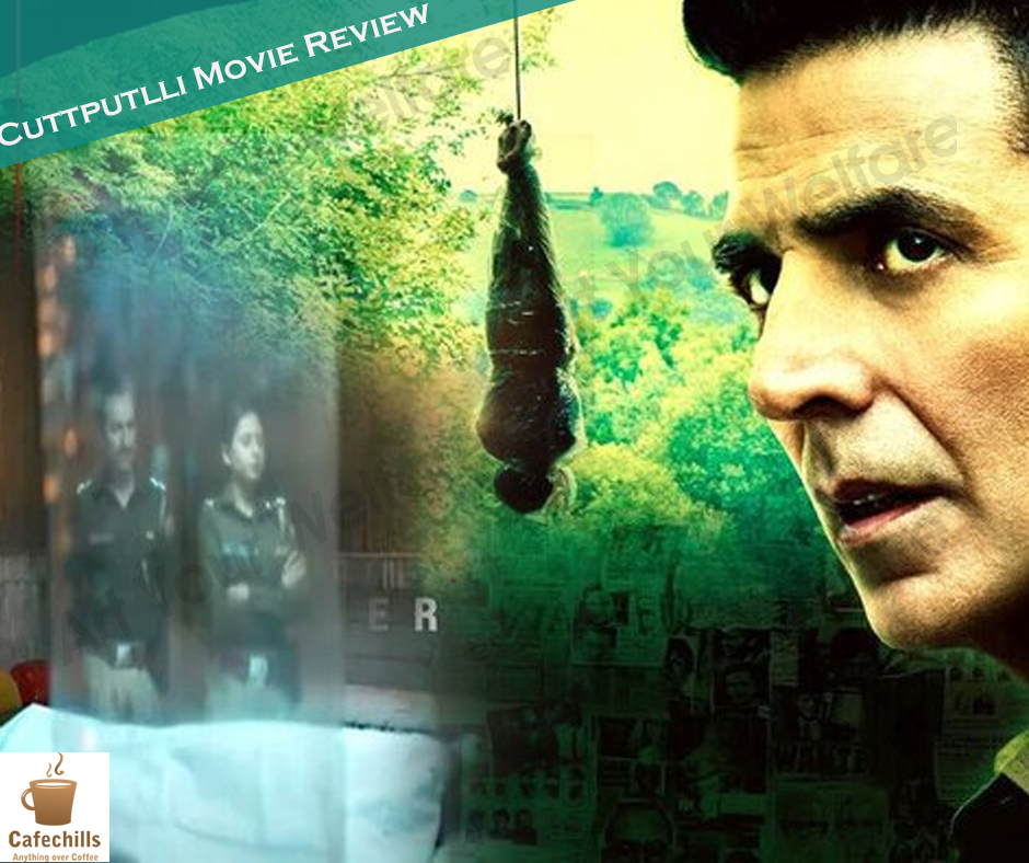 Cuttputlli Movie Review 2022 | Cast and Story