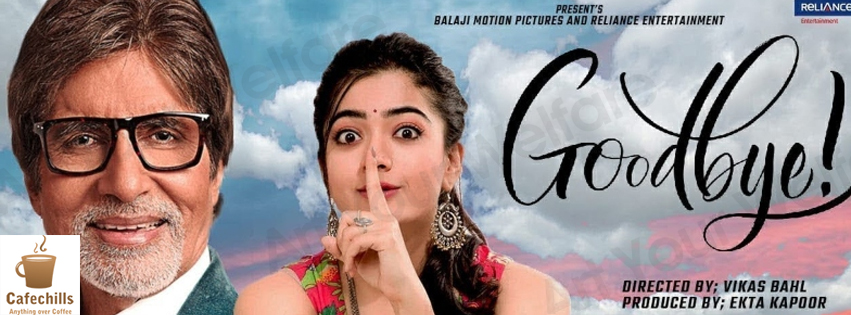 Goodbye Movie Review (2022) | Story and Trailer