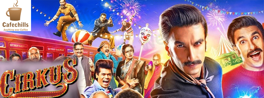 Cirkus Movie (2022) | Cast, Story and Budget