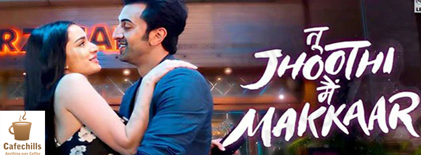 Tu Jhoothi Main Makkaar Movie Review (2023)