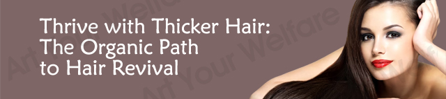 Revitalize Your Hair: Natural Solution for Fuller, Healthier Locks